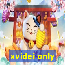 xvidei only